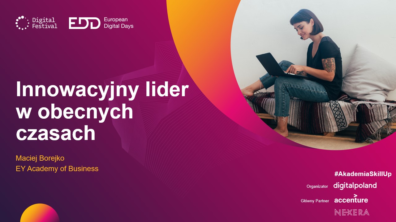 Innowacyjny lider w obecnych czasach